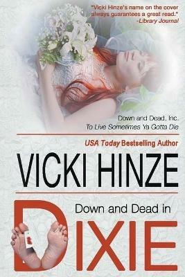 Down and Dead in Dixie - Vicki Hinze - cover