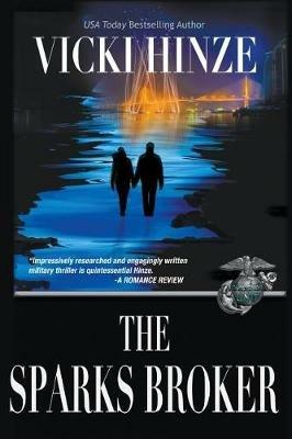 The Sparks Broker - Vicki Hinze - cover