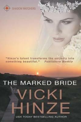 The Marked Bride - Vicki Hinze - cover