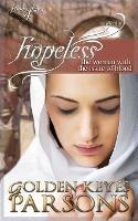 Hopeless: The Woman with the Issue of Blood - Golden Keyes Parsons - cover