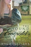 The Sound of Emeralds - Rachelle Rea - cover