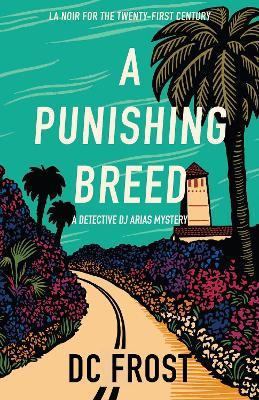 A Punishing Breed - DC Frost - cover