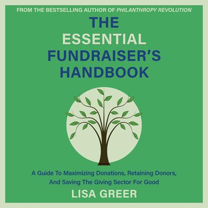The Essential Fundraiser’s Handbook