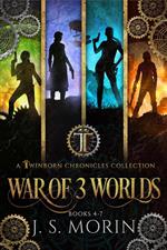 Twinborn Chronicles: War of 3 Worlds Collection