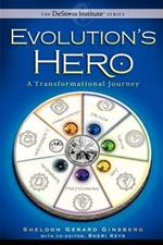 Evolution's Hero: A Transformational Journey