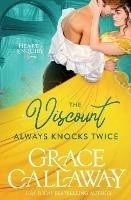 The Viscount Always Knocks Twice - Grace Callaway - cover