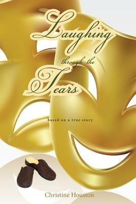 Laughing Through the Tears - Christine Houston - cover