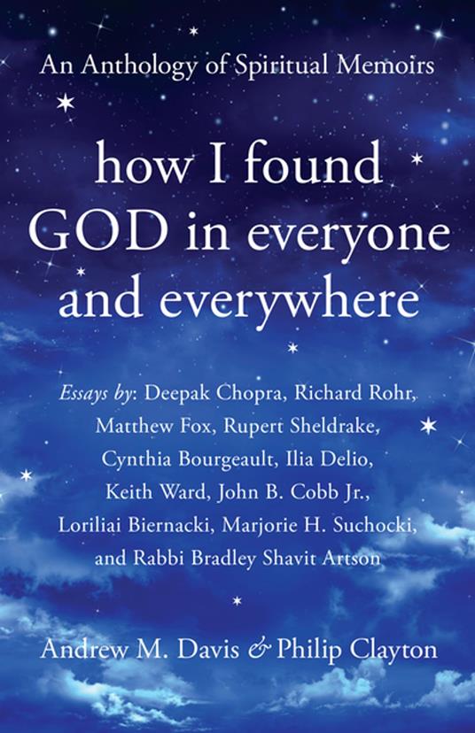 How I Found God in Everyone and Everywhere