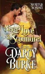 Never Love a Scoundrel