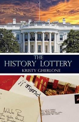 The History Lottery - Kristy Gherlone - cover