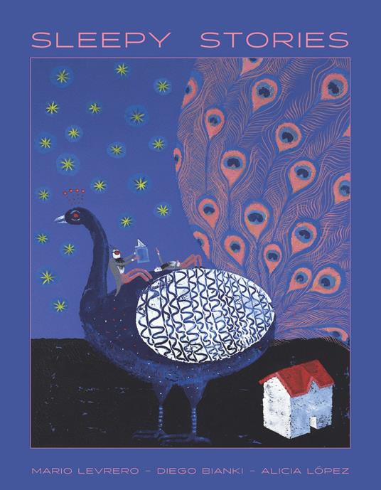 Sleepy Stories - Mario Levrero,Bianki Diego,Alicia Lopez - ebook