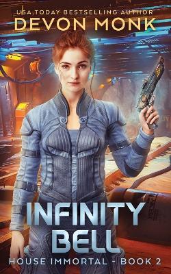 Infinity Bell - Devon Monk - cover