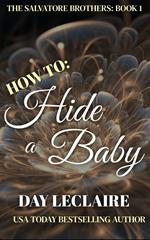 How To: Hide a Baby