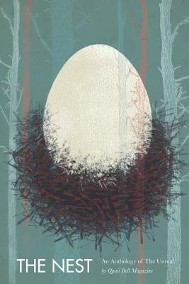 The Nest: An Anthology of the Real - cover