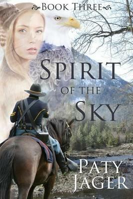 Spirit of the Sky - Paty Jager - cover