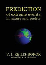 Predictions of Extreme Events in Nature and Society
