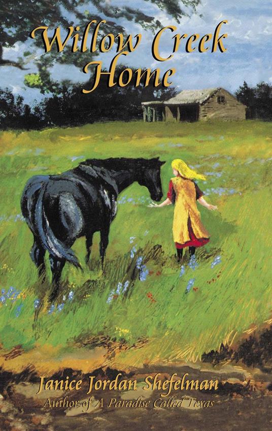 Willow Creek Home - Janice Shefelman,Dan Shefelman,Tom Shefelman - ebook