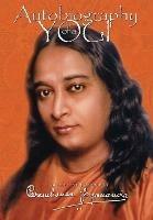 Autobiography of a Yogi - Paramhansa Yogananda - cover