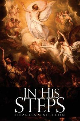 In His Steps - Charles Monroe Sheldon - cover