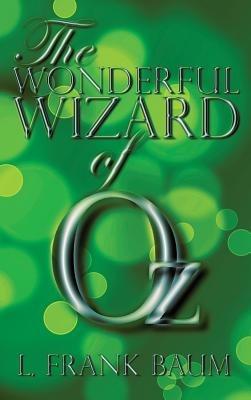 The Wonderful Wizard of Oz - L Frank Baum - cover