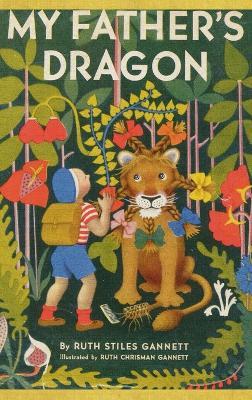 My Father's Dragon - Ruth Stiles Gannett - cover