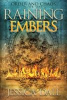 Raining Embers - Jessica Dall - cover