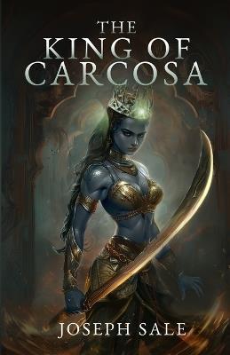 The King of Carcosa - Joseph Sale - cover