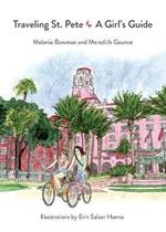 Traveling St. Pete: A Girl's Guide