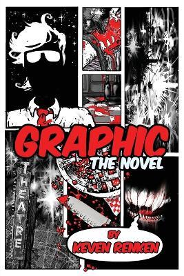 Graphic: The Novel - Keven Renken - cover