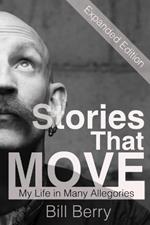 Stories That Move: My Life in Many Allegories