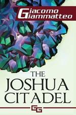 The Joshua Citadel: The Last Battle
