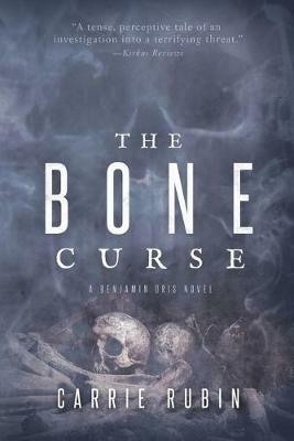 The Bone Curse - Carrie Rubin - cover