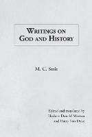 Libro in inglese Writings on God and History  - M C Smit