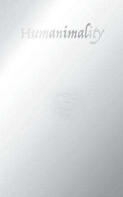 Humanimality - Rainer J Hanshe - cover