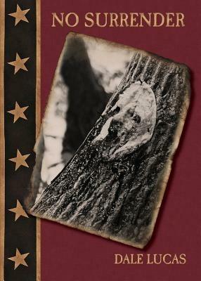 No Surrender - Dale Lucas - cover