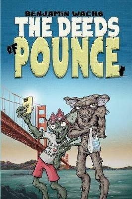 The Deeds of Pounce - Benjamin Wachs - cover