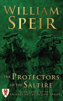 The Protectors of the Saltire - William Speir - cover