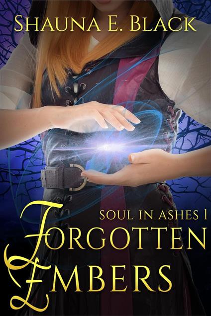 Forgotten Embers - Shauna E. Black - ebook