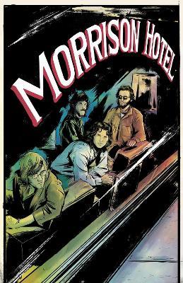 Morrison Hotel: Graphic Novel - Leah Various,Z2 Comics,The Doors - cover