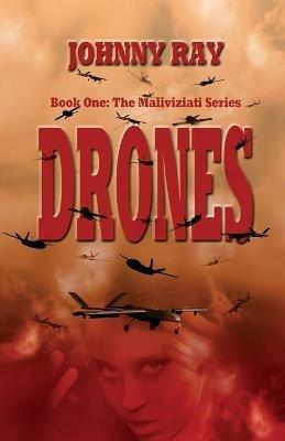 Drones--Paperback Edition - Johnny Ray - cover