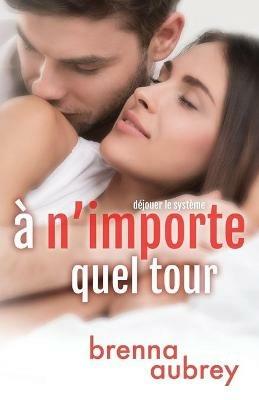 A n'importe quel tour - Brenna Aubrey - cover