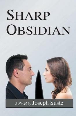 Sharp Obsidian - Joseph Suste - cover