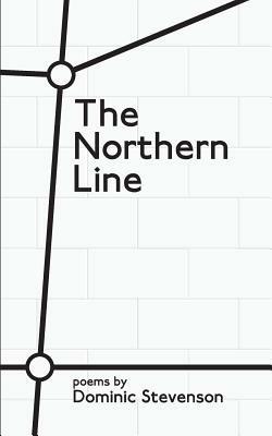 The Northern Line - Dominic Stevenson - cover