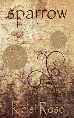 Sparrow - Kelsi Rose - cover