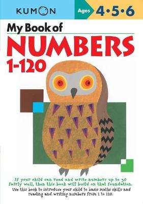 My Book of Numbers 1-120 (UK Commonwealth Edition) - Kumon - cover