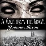 A Voice from the Grave