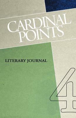 Cardinal Points Literary Journal Volume 4 - cover