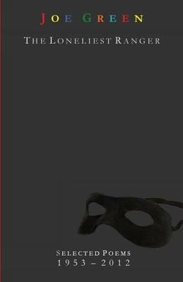 The Loneliest Ranger - Joe Green - cover