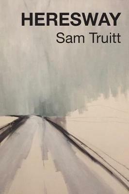 Heresway - Sam Truitt - cover
