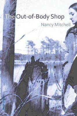 The Out-Of-Body Shop - Nancy Mitchell - cover